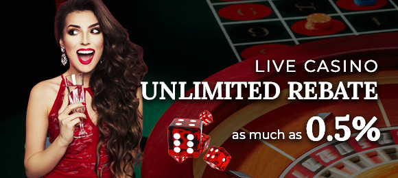 Live Casino Unlimited Rebate 0.5%